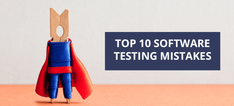  Software Testing: The Most Common Mistakes